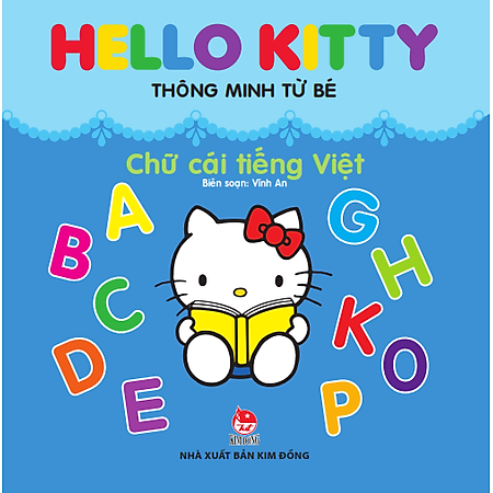 Hello Kitty Thông Minh Từ Bé - Chữ Cái Tiếng Việt (Tái Bản)