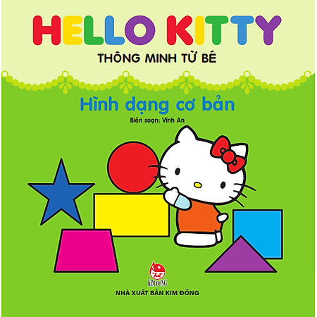 Hello Kitty Thông Minh Từ Bé - Hình Dạng Cơ Bản (Tái Bản)