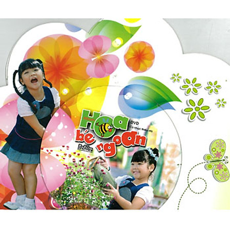 Bé Cẩm Vy - Hoa Bé Ngoan (DVD)