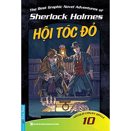 Những Cuộc Phiêu Lưu Kỳ Thú Của Sherlock Holmes - Tập 10 (Hội Tóc Đỏ)