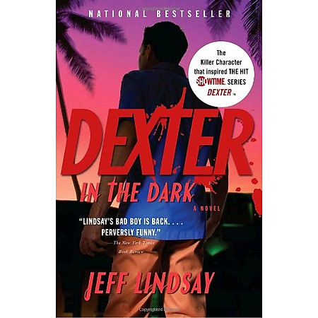 Dexter in the Dark (Vintage Crime/Black Lizard)
