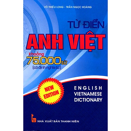 Từ Điển Anh Việt 75.000 Từ (Có Định Nghĩa Từ)