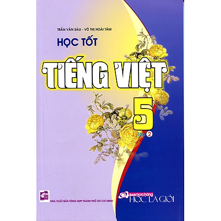 Học Tốt Tiếng Việt Lớp 5 - Tập 2