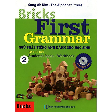 Bricks First Grammar – Ngữ Pháp Tiếng Anh Dành Cho Học Sinh Tập 2 (Kèm Đĩa CD)
