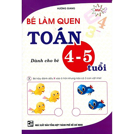 Bé Làm Quen Toán (Dành Cho Bé 4 - 5 Tuổi) - 2016