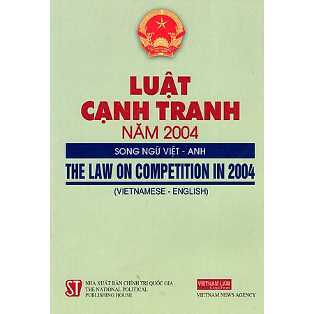 Luật Cạnh Tranh Năm 2004 (Song Ngữ Việt - Anh)