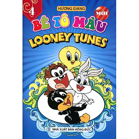 Bé Tô Màu (Tập 4) - Looney Tunes