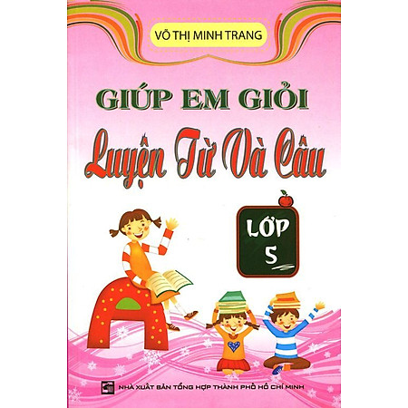 Giúp Em Giỏi Luyện Từ Và Câu Lớp 5