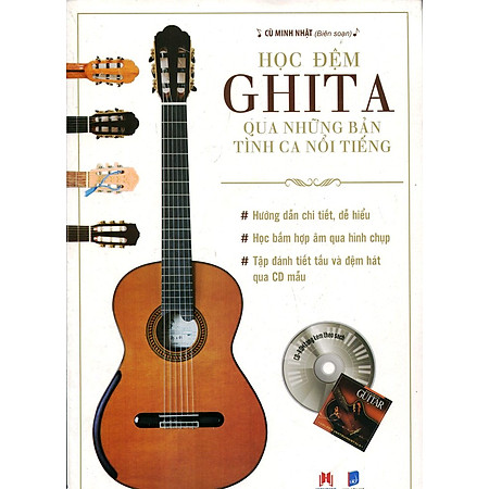 Học Đệm Ghita Qua Những Bản Tình Ca Nổi Tiếng (Kèm CD)