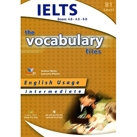 The Vocabulary Files B1 Intermediate (Không CD)