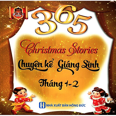 365 Chuyện Kể Giáng Sinh Tháng 1 - 2 (Song Ngữ Anh - Việt)