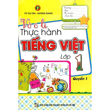 Vở Ô Li Thực Hành Tiếng Việt Lớp 1 (Quyển 1)
