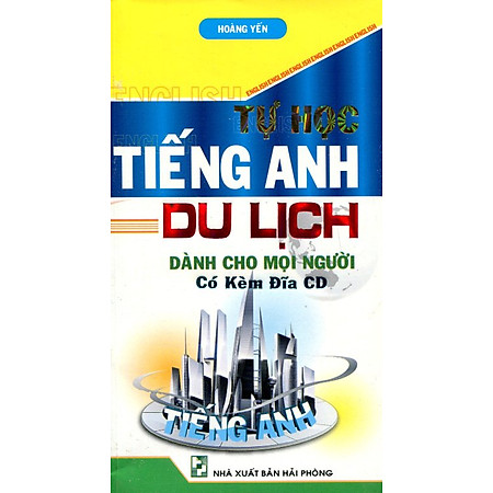 Tự Học Tiếng Anh Du Lịch (Kèm CD)