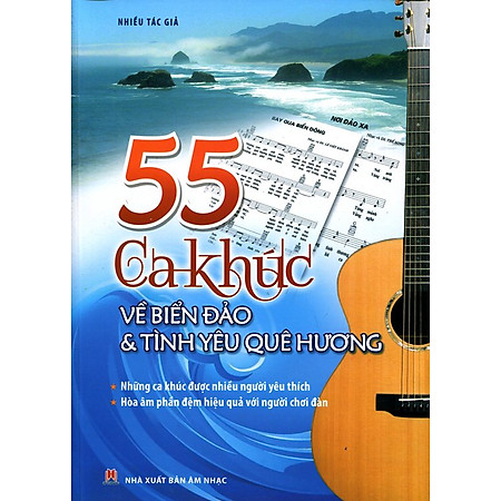 55 Ca Khúc Về Biển Đảo Quê Hương (Không CD)