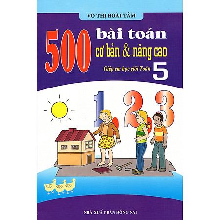 500 Bài Toán Cơ Bản & Nâng Cao Lớp 5