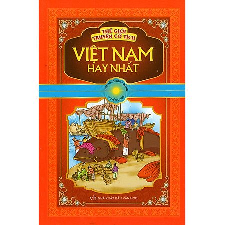 Thế Giới Truyện Cổ Tích Việt Nam Hay Nhất