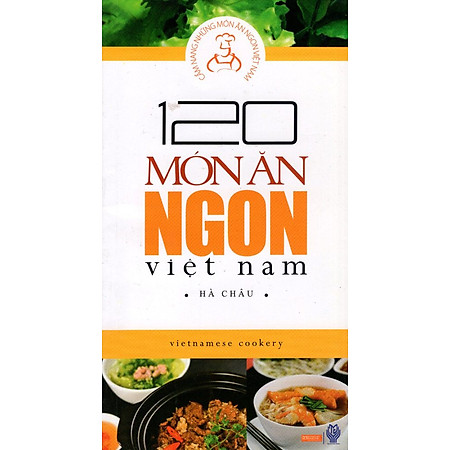 120 Món Ăn Ngon Việt Nam