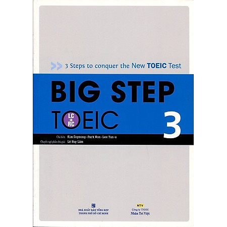 Big Step TOEIC 3 (LC + RC) - Kèm CD