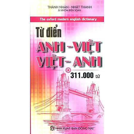 Từ Điển Anh Việt - Việt Anh 311.000 Từ