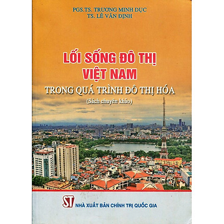 Lối Sống Đô Thị Việt Nam Trong Quá Trình Đô Thị Hóa