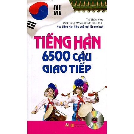 Tiếng Hàn - 6500 Câu Giao Tiếp ( Kèm CD)
