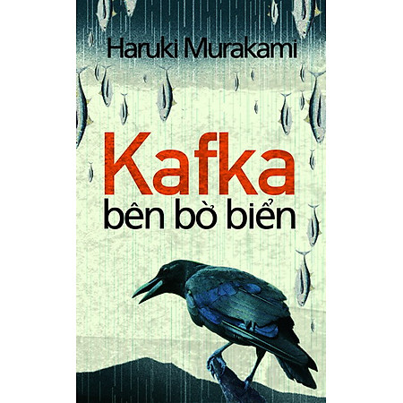 Kafka Bên Bờ Biển (Tái Bản 2015)