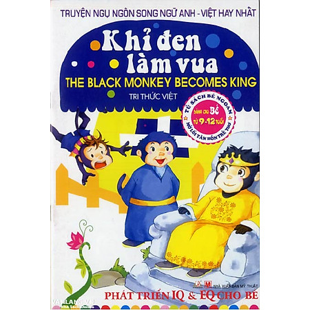 Truyện Ngụ Ngôn Song Ngữ Anh - Việt Hay Nhất - Khỉ Đen Làm Vua