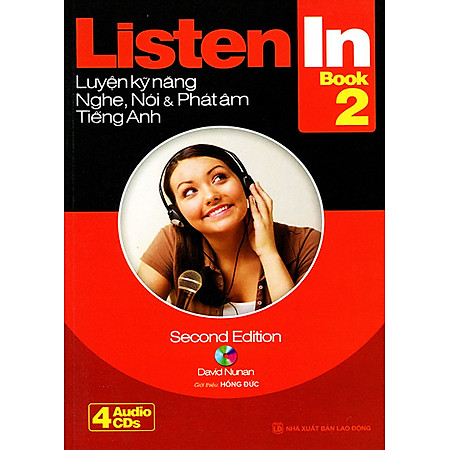 Listen In 2 (Second) Kèm CD (Tái Bản 2015)