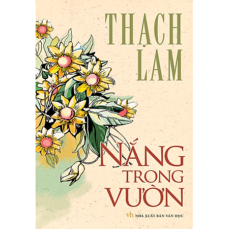 Danh Tác Văn Học Việt Nam -  Nắng Trong Vườn
