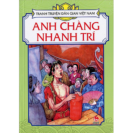 Tranh Truyện Dân Gian Việt Nam - Anh Chành Nhanh Trí