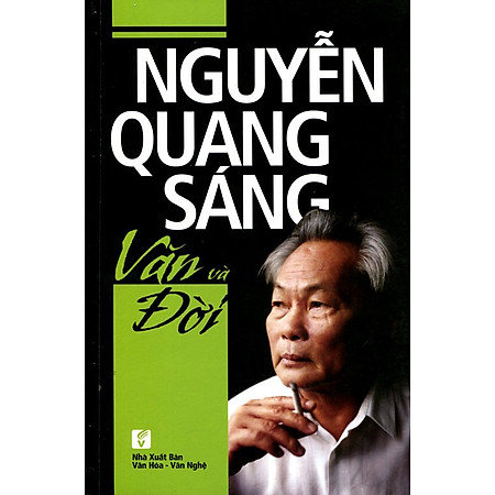 Nguyễn Quang Sáng - Văn Và Đời