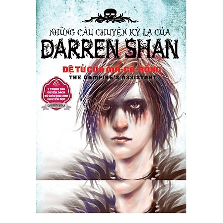 Những Câu Chuyện Kỳ Lạ Của Darren Shan 02 - Đệ Tử Của Ma Cà Rồng