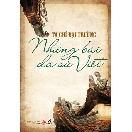 Những Bài Dã Sử Việt (Tái Bản 2014)