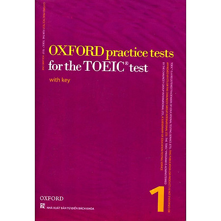 Oxford Practice Tests For The TOEIC Tets - Tập 1 (Kèm CD)