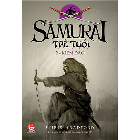 Samurai Trẻ Tuổi - Tập 2 - Kiếm Đạo
