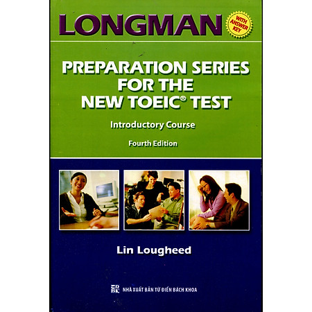 Longman Preparation Series For The New TOEIC Test – Introductory Course (Không CD)