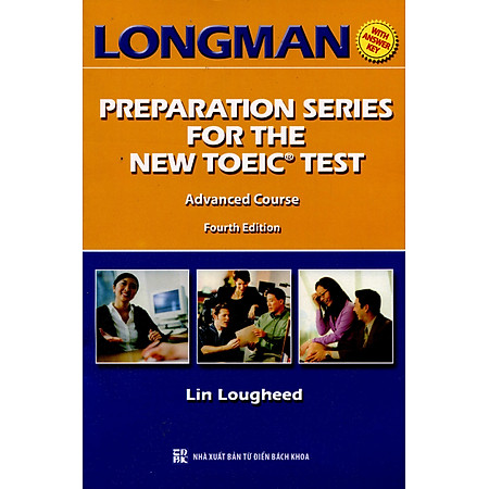 Longman Preparation Series For The New TOEIC Test – Advanced Course (Không CD)