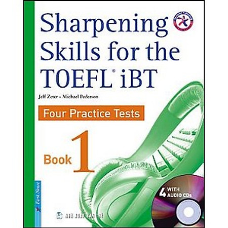 Sharpening Skill For The Toefl IBT 1 (Kèm 4CD) ( Tái bản)