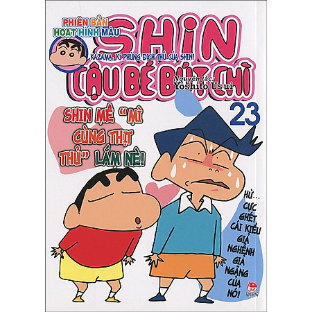 Shin - Cậu Bé Bút Chì (Hoạt Hình Màu) - Tập 23 (Tái Bản 2015)