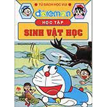 Doraemon Học Tập: Sinh Vật Học (Tái Bản 2015)