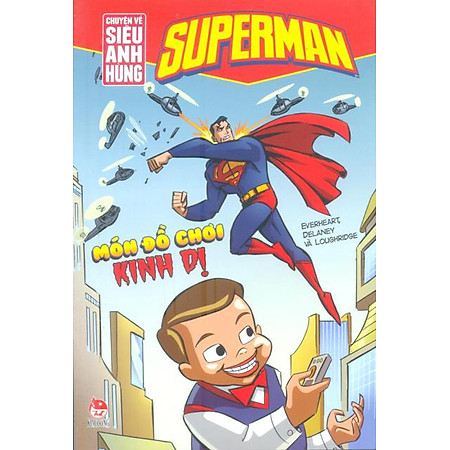 Superman - Chuyện Về Siêu Anh Hùng - Món Đồ Chơi Kinh Dị
