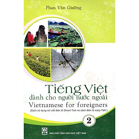 Tiếng Việt Dành Cho Người Nước Ngoài - Tập 2