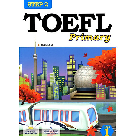 TOEFL Primary Book 1 Step 2 (Kèm CD)