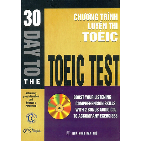 30 Days To The TOEIC Test (Chương Trình Luyện Thi TOEIC - Không Kèm CD)