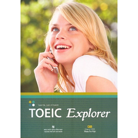 TOEIC Explorer (Kèm CD)