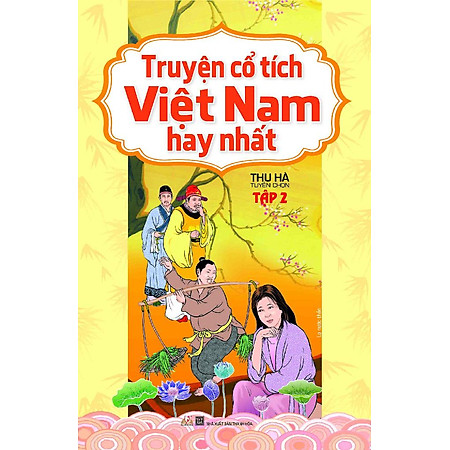 Truyện Cổ Tích Việt Nam Hay Nhất (Tập 2)