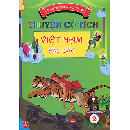 Truyện Cổ Tích Việt Nam Đặc Sắc - Tập 2 (Bản Màu)