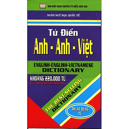 Từ Điển Anh - Anh - Việt (Khoảng 220.000 Từ)