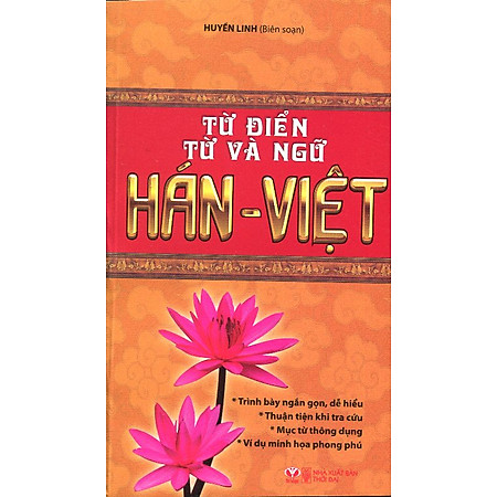 Từ Điển Từ Và Ngữ Hán Việt