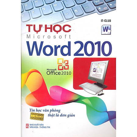 Tự Học Word 2010 (Tái Bản)